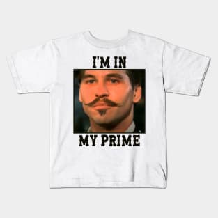 Im in my prime - doc holiday (tombstone movie) Vintage Kids T-Shirt